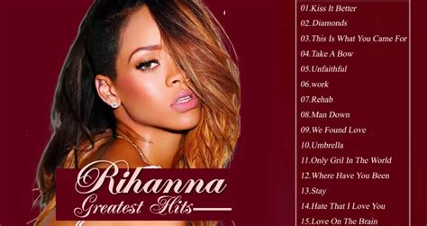 best songs from rihanna|rihanna greatest hits album.